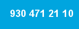 930 471 21 10